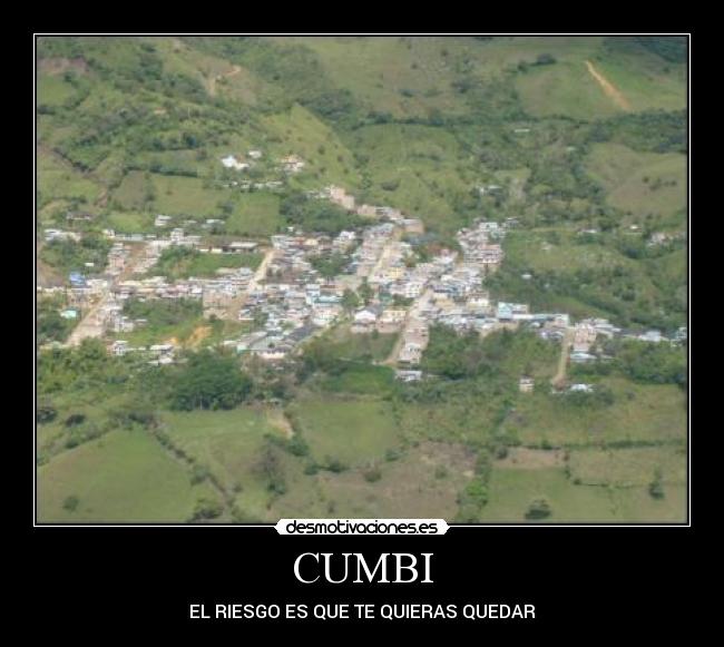 CUMBI - EL RIESGO ES QUE TE QUIERAS QUEDAR