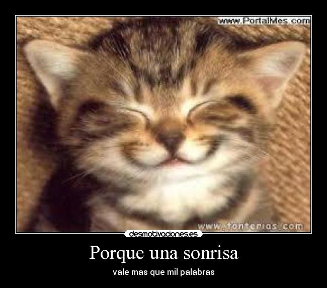 Porque una sonrisa -