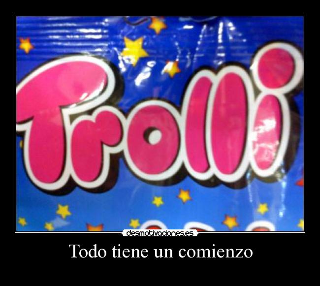 carteles trolli mini troll desmotivaciones