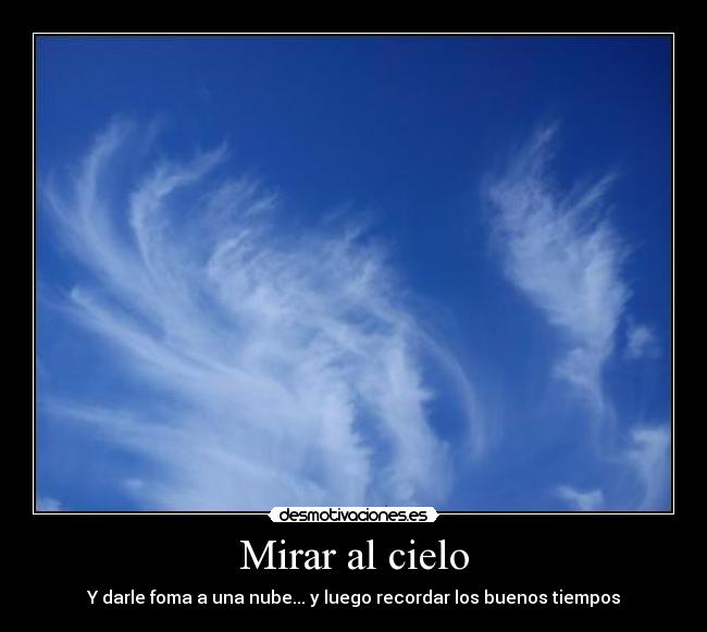 Mirar al cielo -