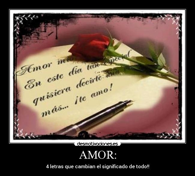 AMOR: - 4 letras que cambian el significado de todo!!