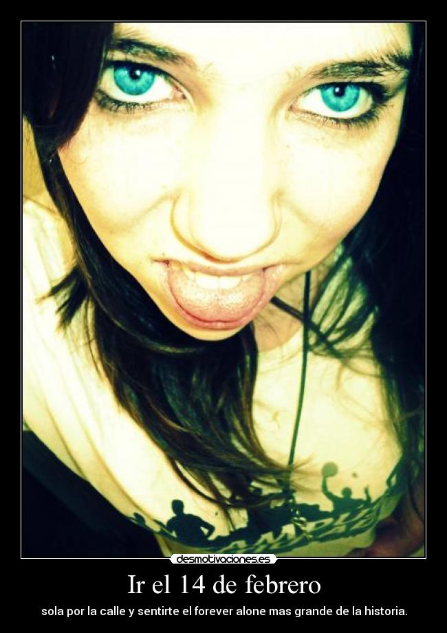 carteles forever aloone desmotivaciones