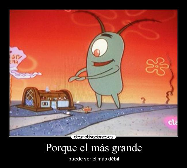 carteles grande debil desmotivaciones