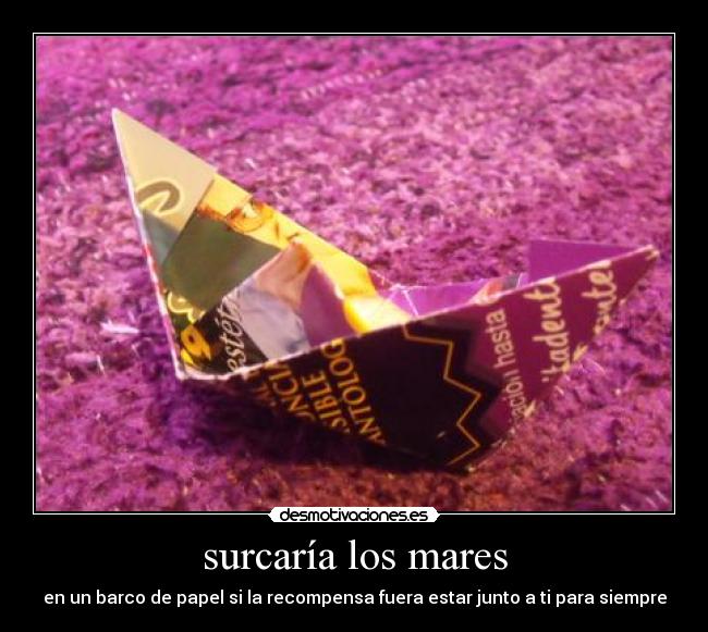 surcaría los mares -