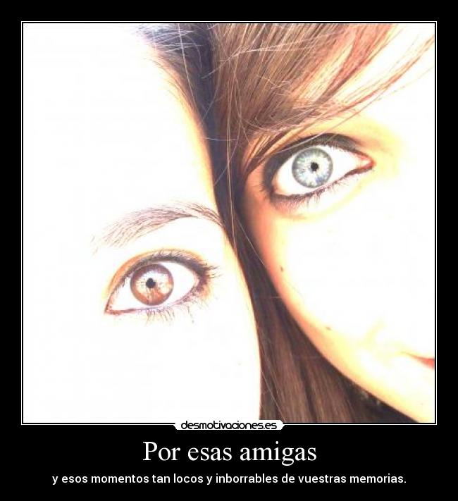 Por esas amigas - 