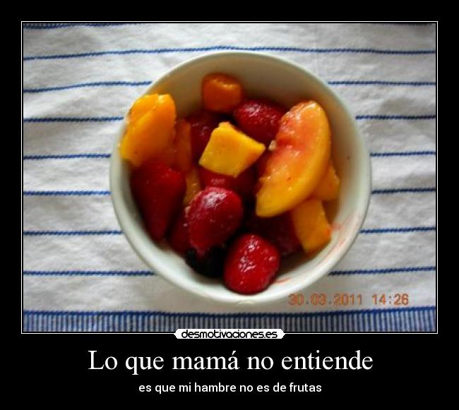 Lo que mamá no entiende -