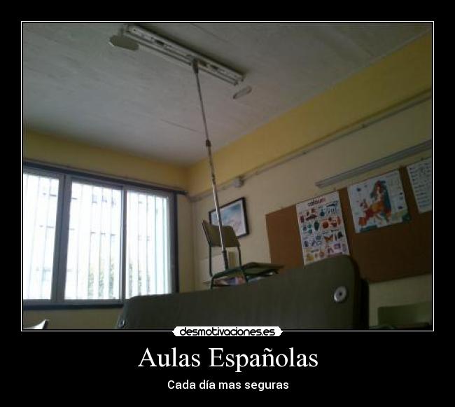 Aulas Españolas - Cada día mas seguras