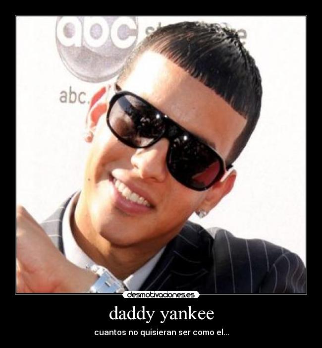 daddy yankee -