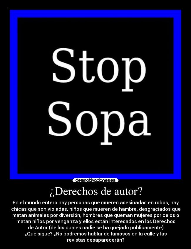 carteles basta quitar libertad desmotivaciones