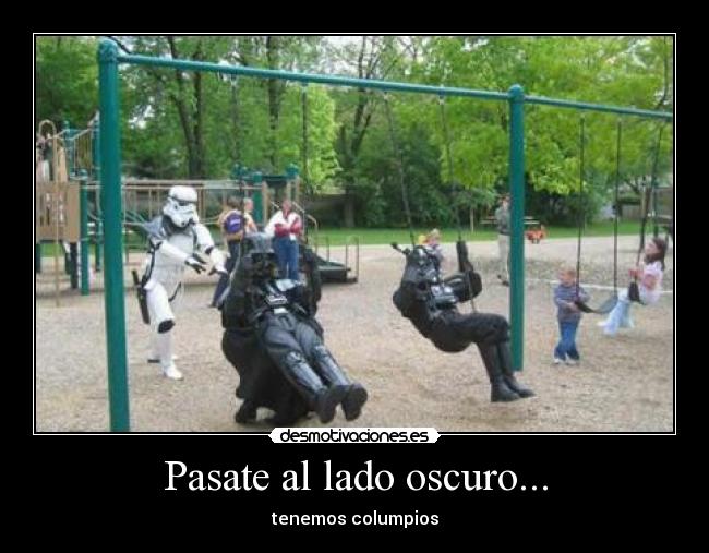 Pasate al lado oscuro... - 