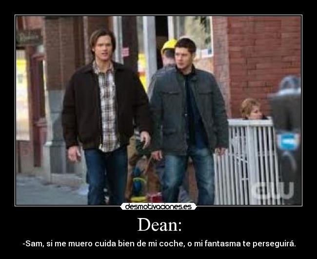 Dean: -