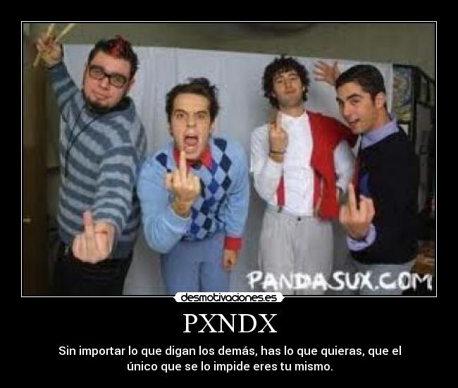 carteles pxndx desmotivaciones