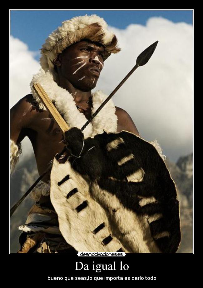 Da igual lo - bueno que seas,lo que importa es darlo todo