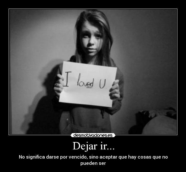 Dejar ir... - 