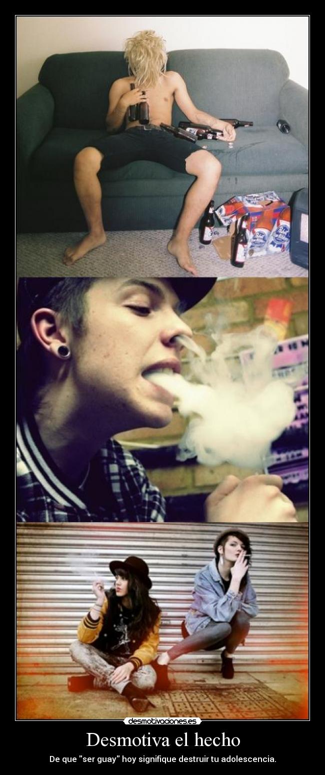 Desmotiva el hecho - 