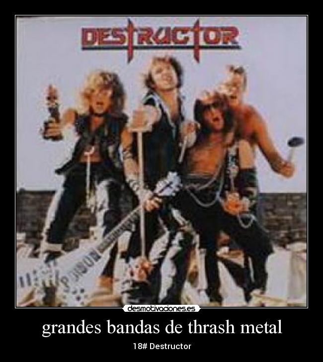 grandes bandas de thrash metal - 18# Destructor