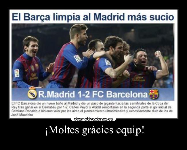 ¡Moltes gràcies equip! -