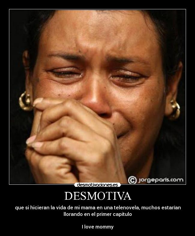 carteles desmotiva mama desmotivaciones