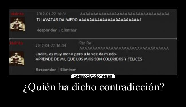 ¿Quién ha dicho contradicción? - 