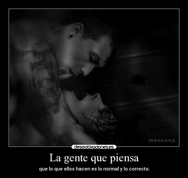 La gente que piensa -