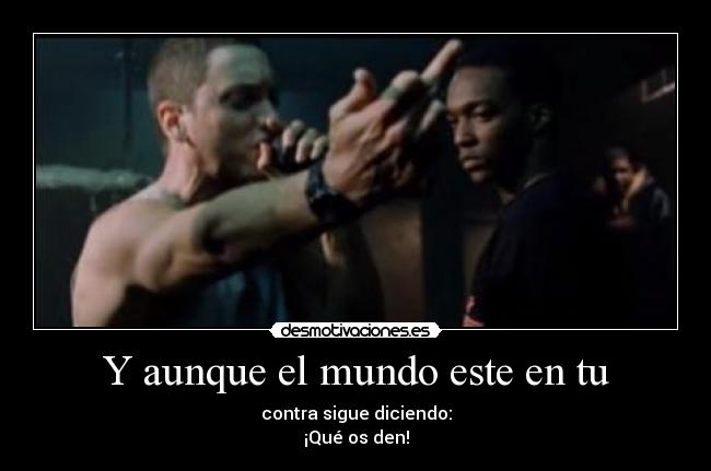 carteles mundo eminem milla desmotivaciones