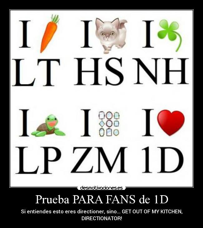 carteles prueba para directioners directionator one direction desmotivaciones