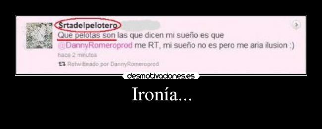 Ironía... - 