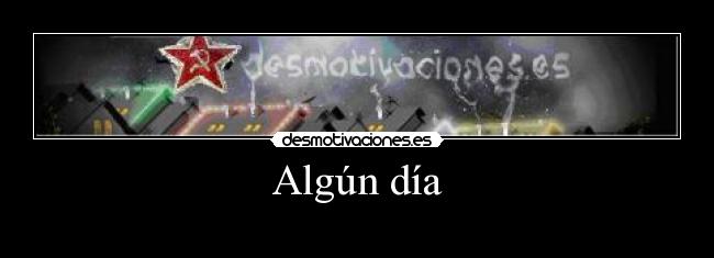 Algún día - 