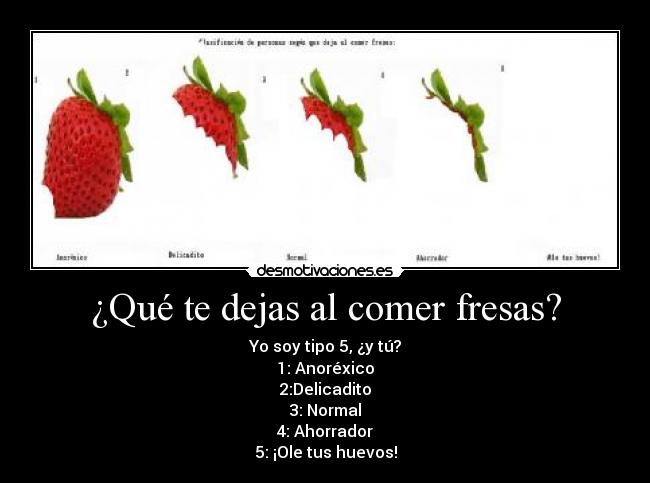 ¿Qué te dejas al comer fresas? -