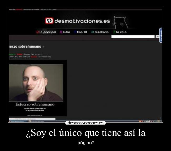 ¿Soy el único que tiene así la -