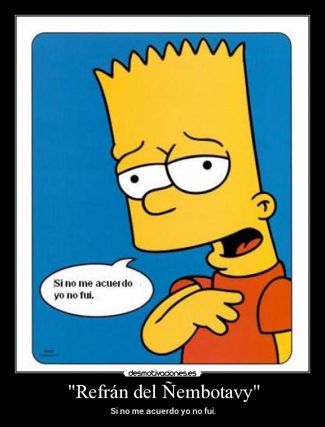carteles refran del nembotavy desmotivaciones