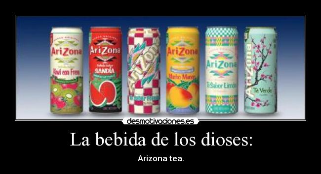 La bebida de los dioses: - 