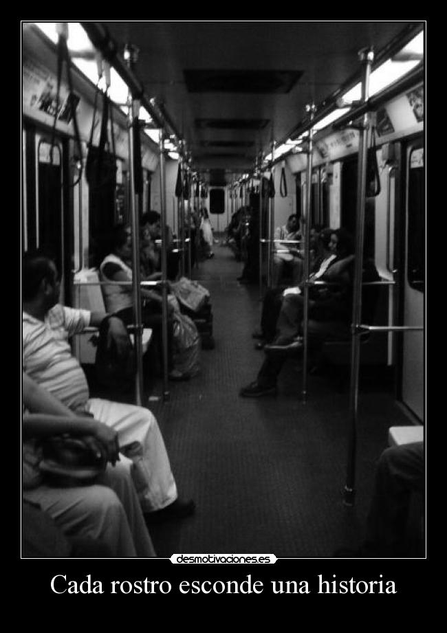 Cada rostro esconde una historia -