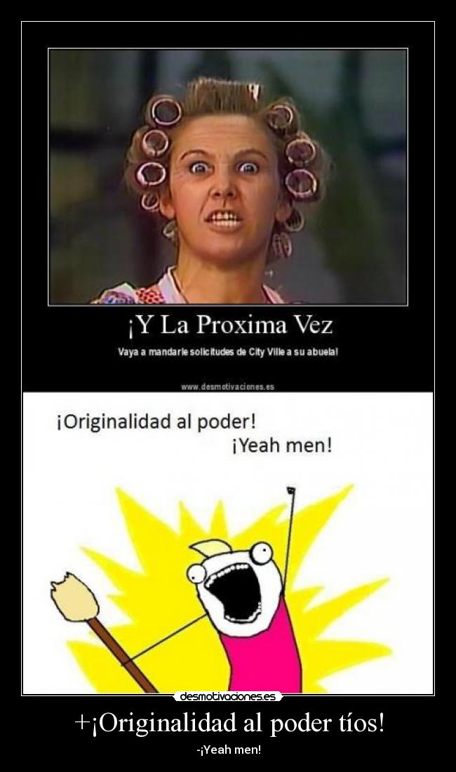 carteles yeah desmotivaciones