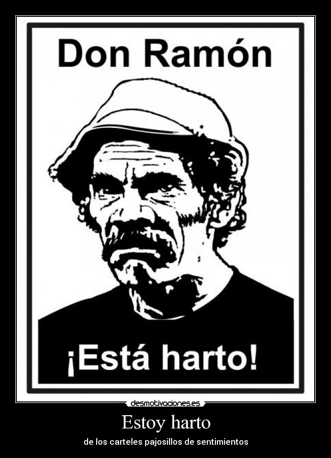 carteles dicho desmotivaciones