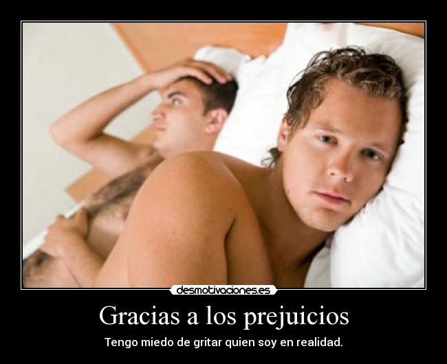 Gracias a los prejuicios -