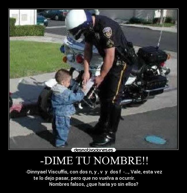 -DIME TU NOMBRE!! -