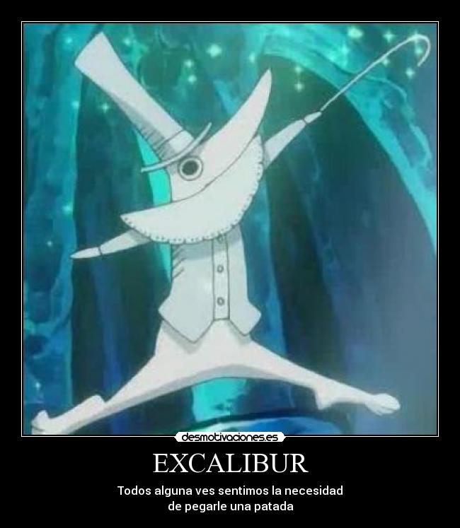 EXCALIBUR - 