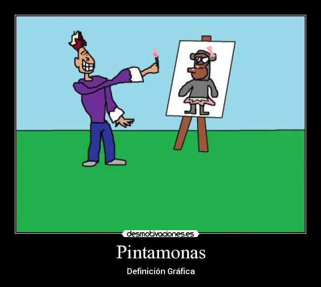 Pintamonas - Definición Gráfica