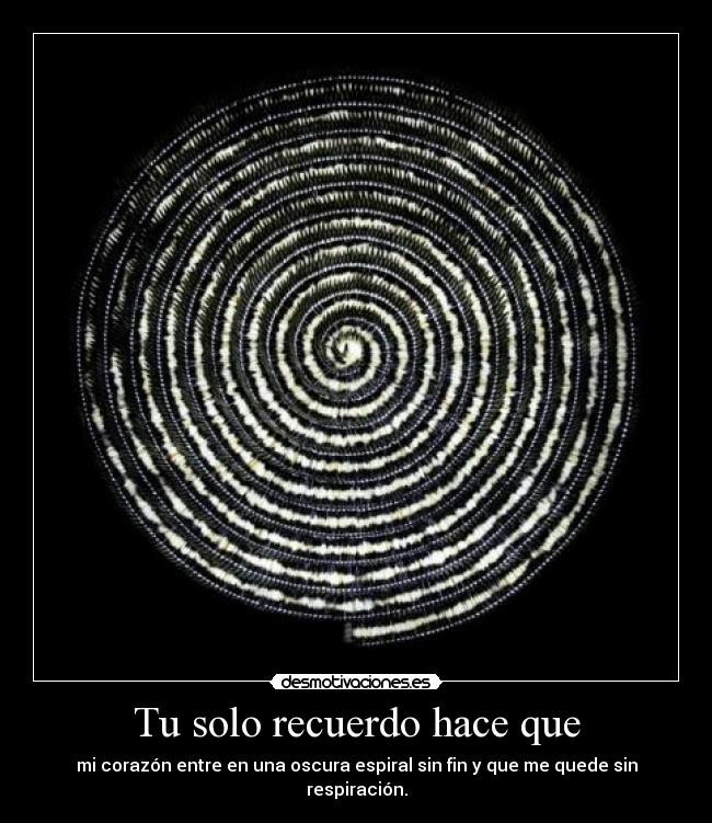 Tu solo recuerdo hace que - 