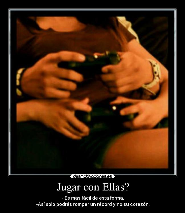 Jugar con Ellas? -