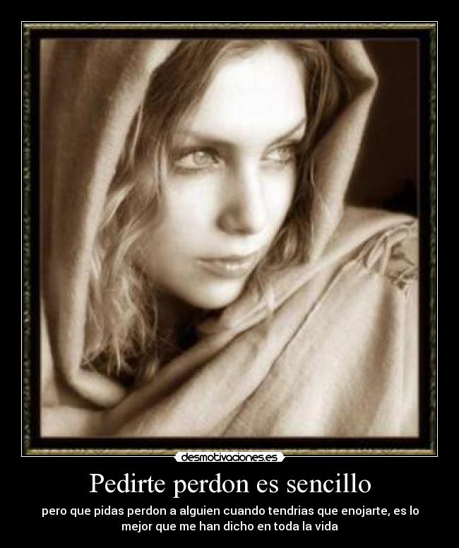 carteles enojo perdon vida desmotivaciones