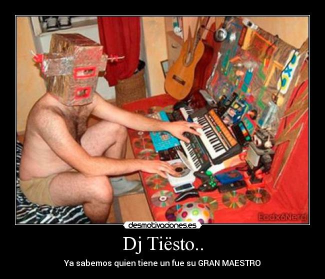 carteles tiesto desmotivaciones