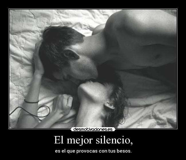 El mejor silencio, - 