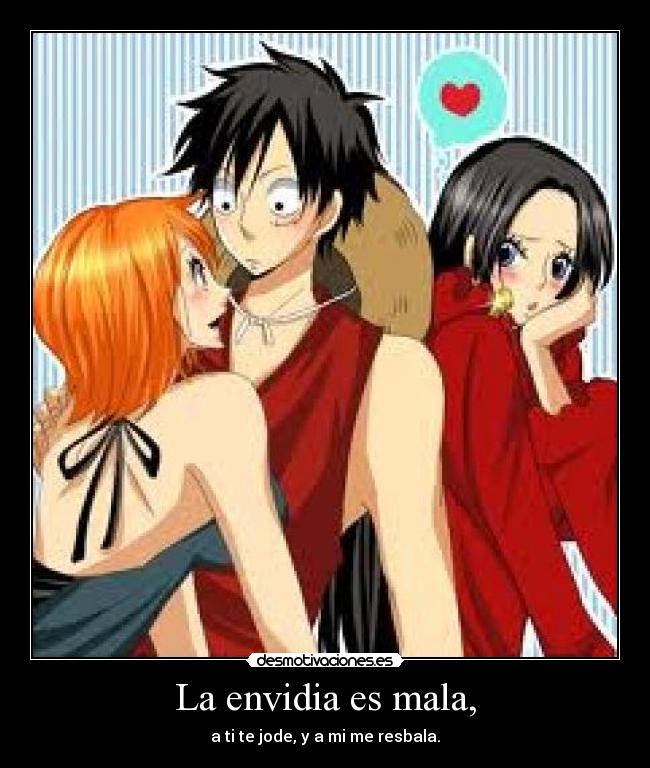 La envidia es mala, - 