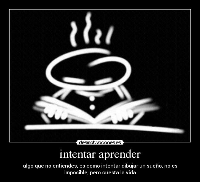 carteles estudiar sonar vida desmotivaciones