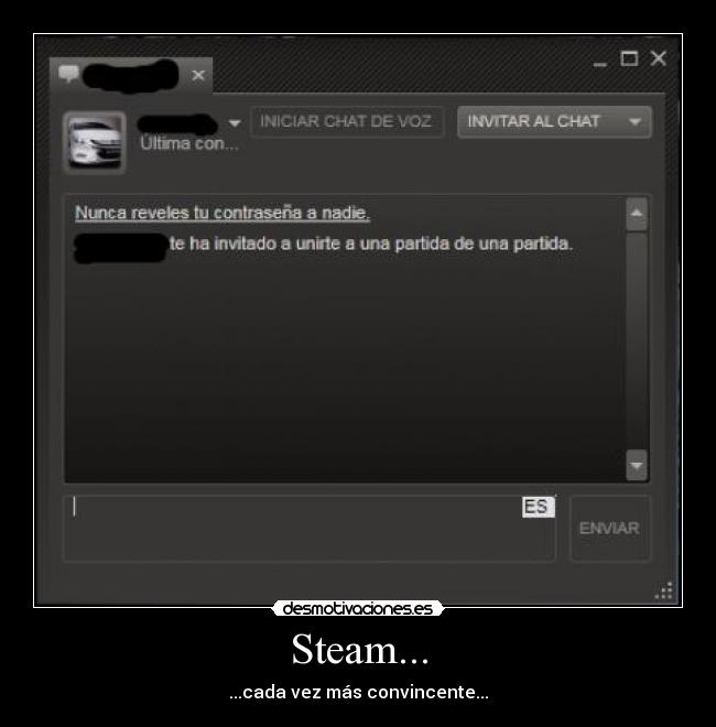 Steam... - ...cada vez más convincente...