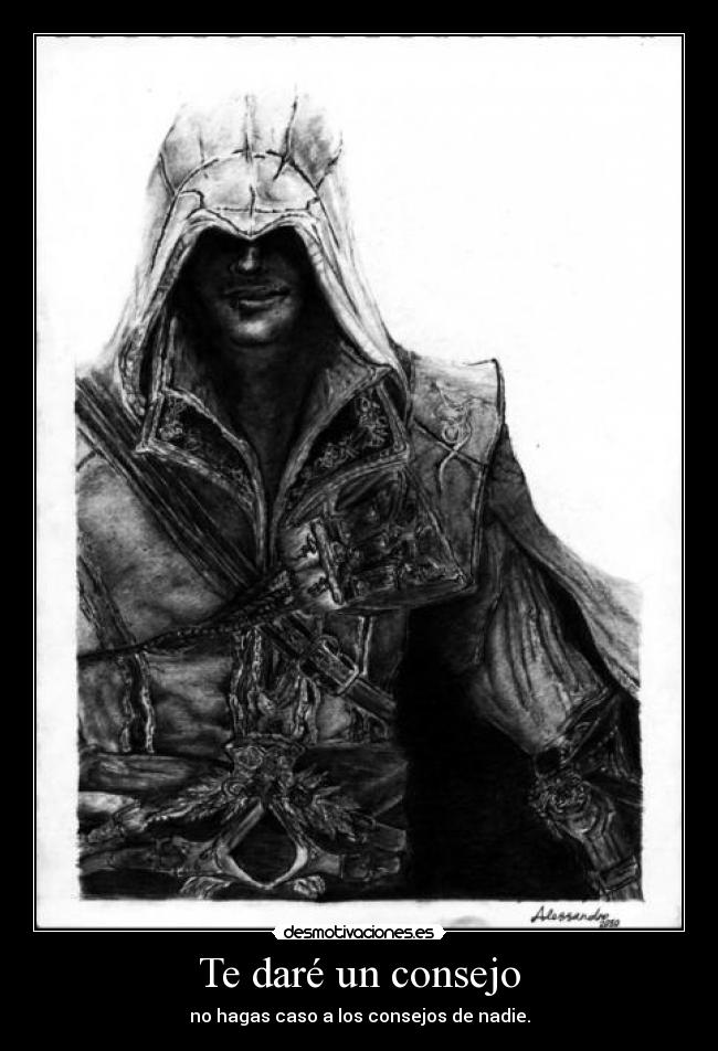 Te daré un consejo -