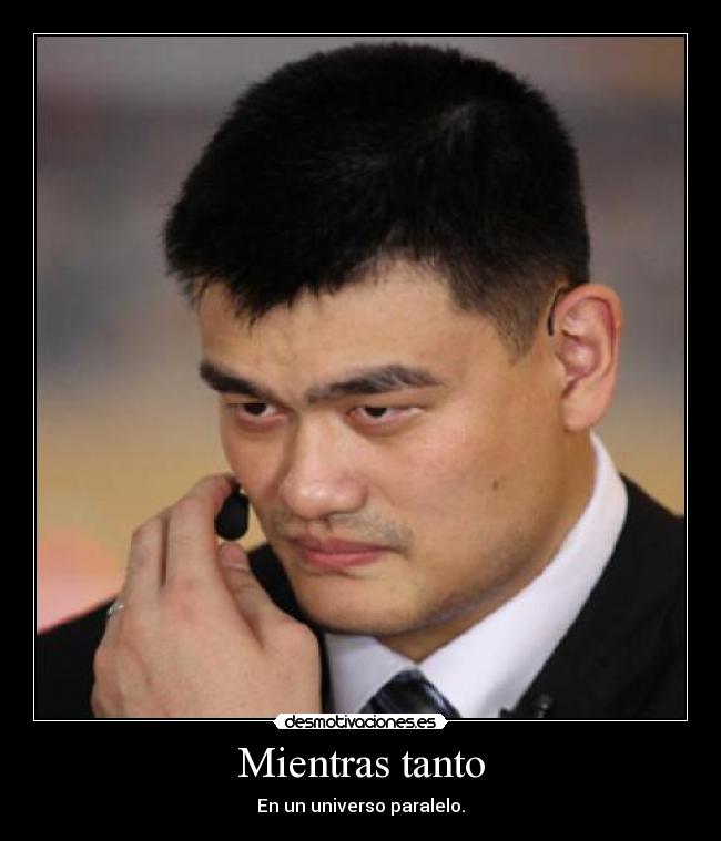 Mientras tanto - En un universo paralelo.