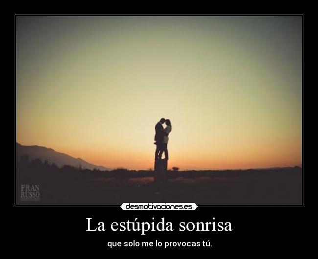 La estúpida sonrisa - 